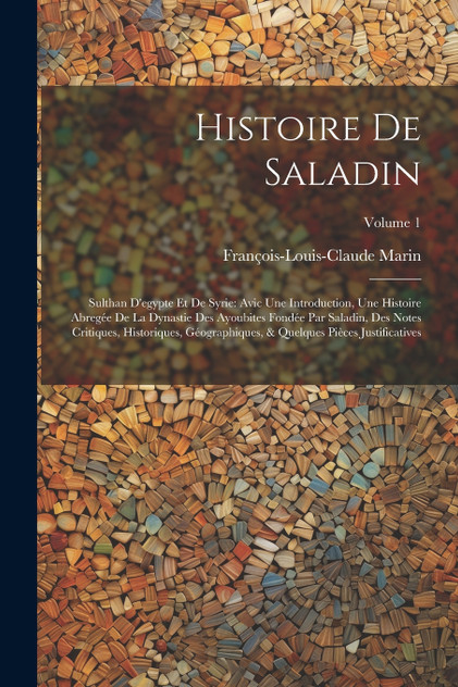 Histoire De Saladin Histoire De Saladin