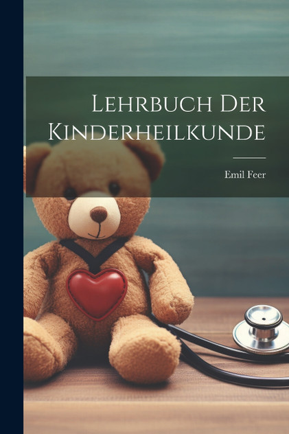 Lehrbuch Der Kinderheilkunde Lehrbuch Der Kinderheilkunde