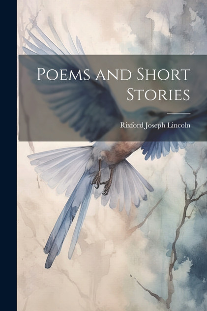 Poems and Short Stories Poems and Short Stories