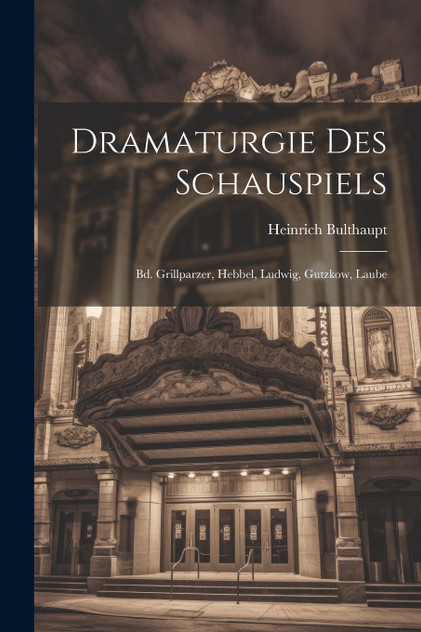 Dramaturgie Des Schauspiels