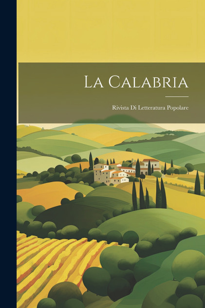 La Calabria La Calabria