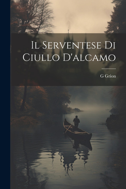 Il Serventese Di Ciullo D'alcamo Il Serventese Di Ciullo D'alcamo