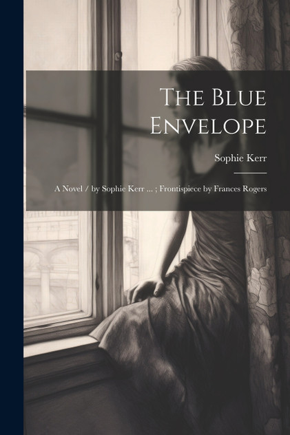 The Blue Envelope The Blue Envelope