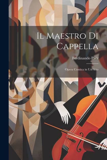 Il Maestro Di Cappella Il Maestro Di Cappella