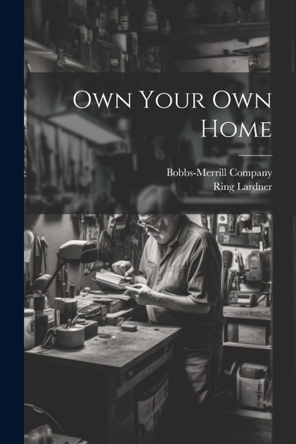 Own Your Own Home Own Your Own Home