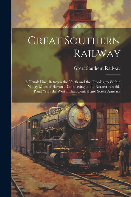 Great Southern Railway Great Southern Railway