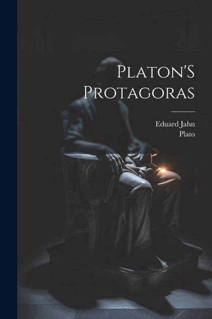 Platon'S Protagoras Platon'S Protagoras
