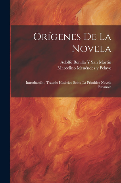 Orígenes De La Novela Orígenes De La Novela