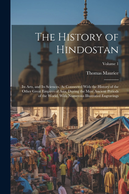 The History of Hindostan The History of Hindostan