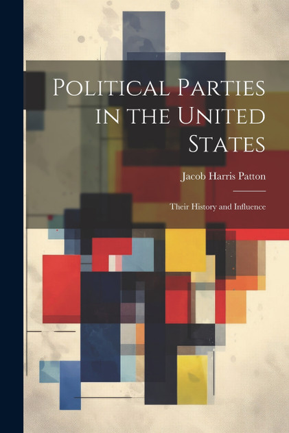 Political Parties in the United States Political Parties in the United States
