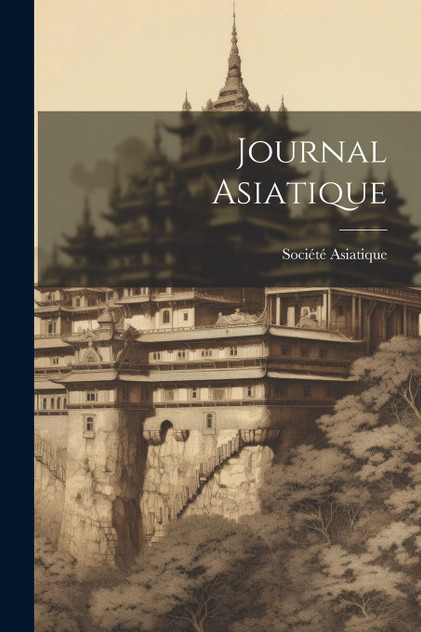Journal Asiatique Journal Asiatique