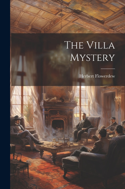 The Villa Mystery The Villa Mystery