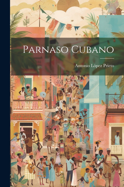 Parnaso Cubano Parnaso Cubano