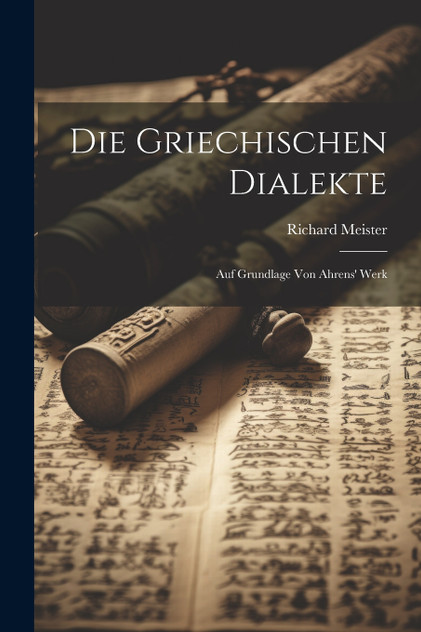 Die Griechischen Dialekte Die Griechischen Dialekte