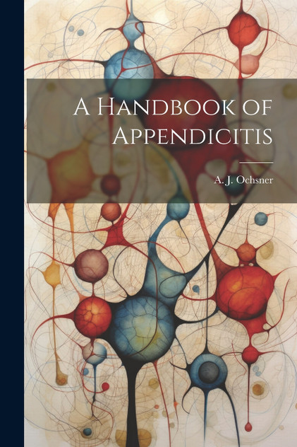 A Handbook of Appendicitis