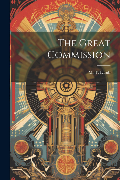 The Great Commission The Great Commission