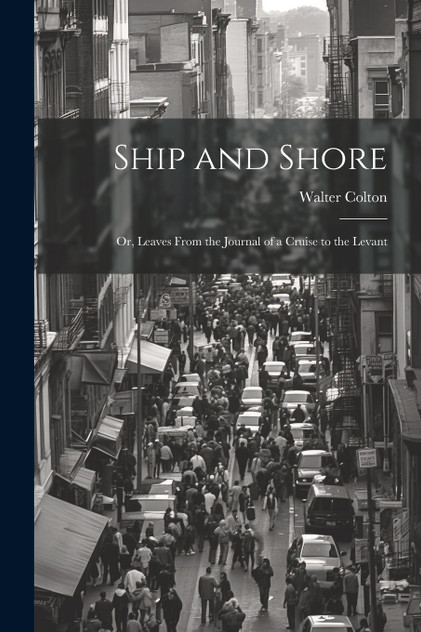 Ship and Shore Ship and Shore