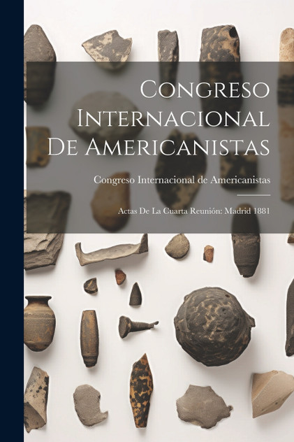 Congreso Internacional de Americanistas Congreso Internacional de Americanistas