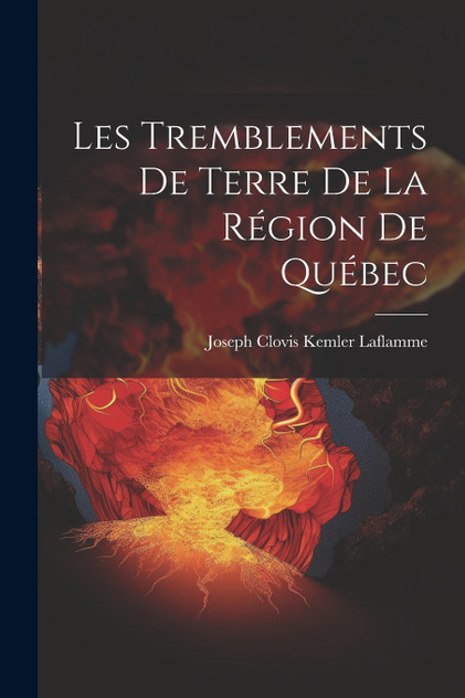 Les Tremblements de Terre de la Région de Québec Les Tremblements de Terre de la Région de Québec