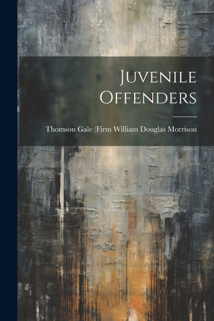 Juvenile Offenders Juvenile Offenders