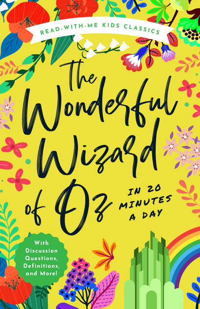 The Wonderful Wizard of Oz in 20 Minutes a Day The Wonderful Wizard of Oz in 20 Minutes a Day