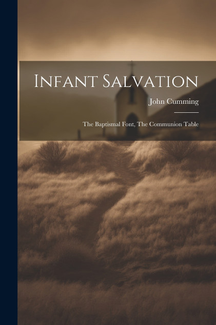 Infant Salvation Infant Salvation