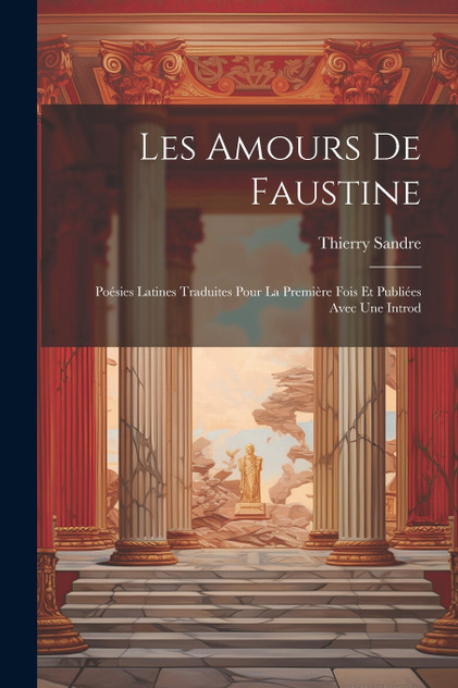 Les amours de Faustine Les amours de Faustine