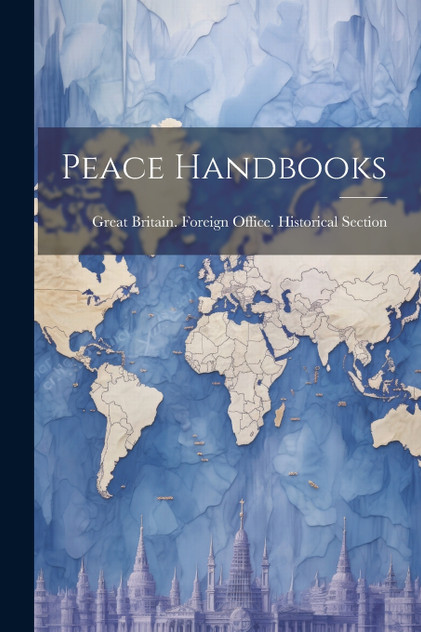 Peace Handbooks Peace Handbooks