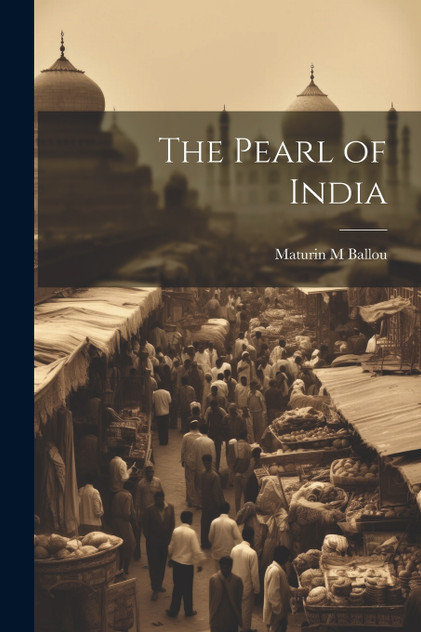 The Pearl of India The Pearl of India