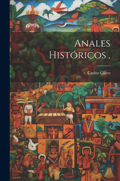 Anales Históricos ,