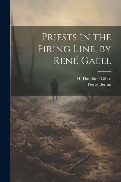 Priests in the Firing Line, by René Gaëll Priests in the Firing Line, by René Gaëll