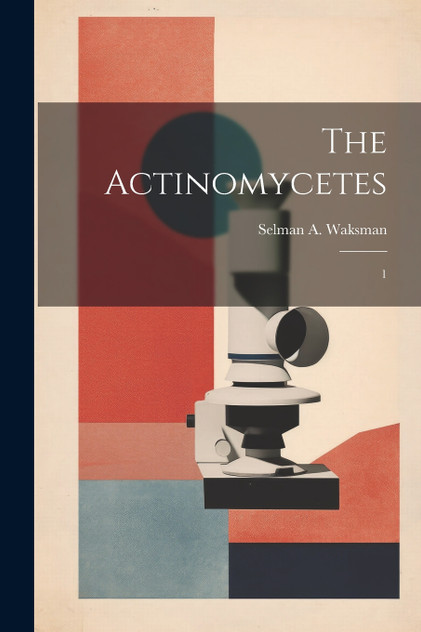 The Actinomycetes The Actinomycetes