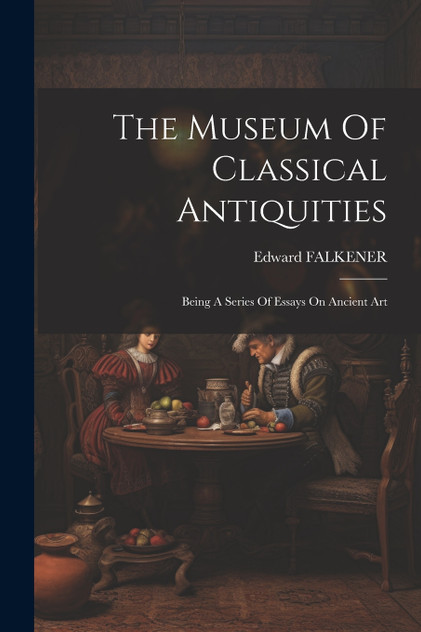 The Museum Of Classical Antiquities