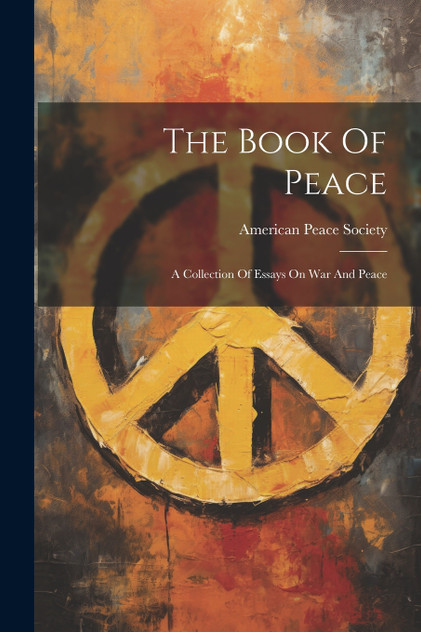 The Book Of Peace The Book Of Peace