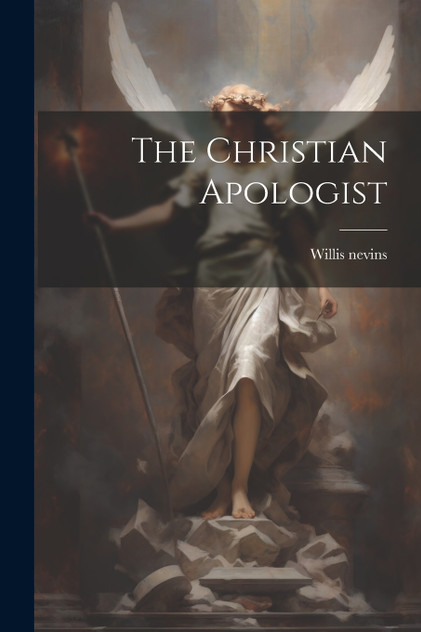 The Christian Apologist