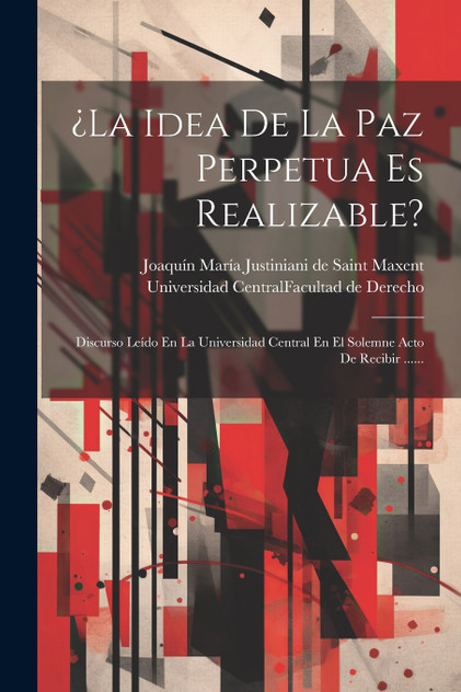 ¿la Idea De La Paz Perpetua Es Realizable? ¿la Idea De La Paz Perpetua Es Realizable?
