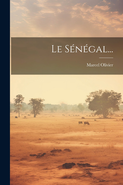 Le Sénégal... Le Sénégal...