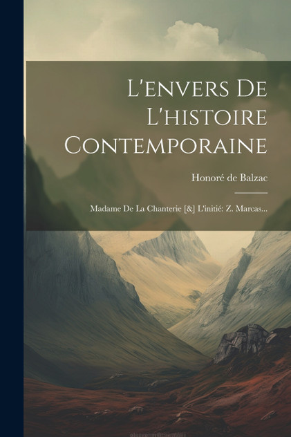 L'envers De L'histoire Contemporaine L'envers De L'histoire Contemporaine