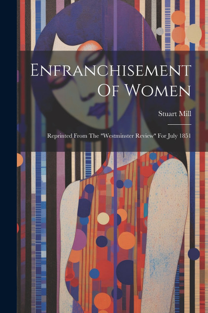 Enfranchisement Of Women