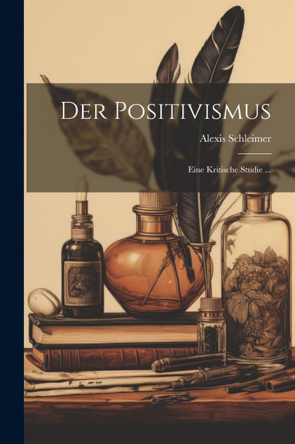 Der Positivismus