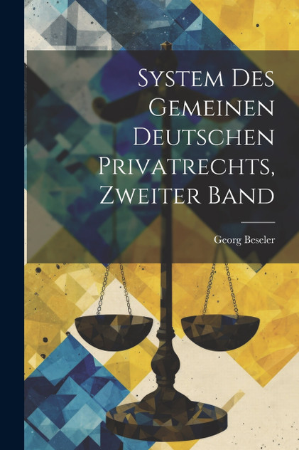 System des gemeinen deutschen Privatrechts, Zweiter Band