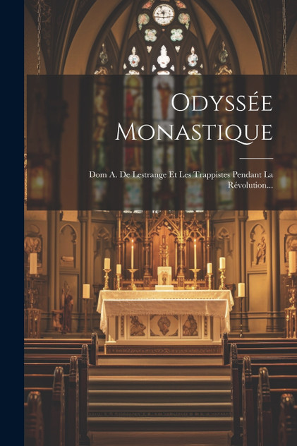 Odyssée Monastique Odyssée Monastique
