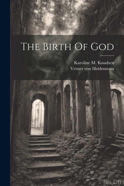 The Birth Of God The Birth Of God