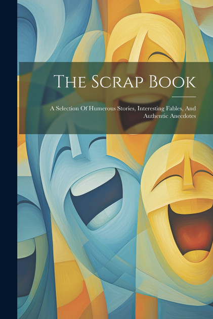 The Scrap Book The Scrap Book