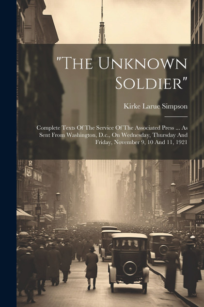 "the Unknown Soldier" "the Unknown Soldier"