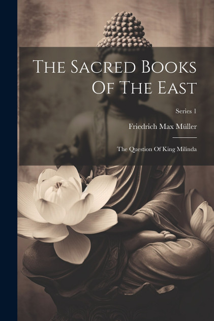 The Sacred Books Of The East The Sacred Books Of The East