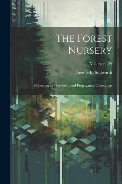 The Forest Nursery