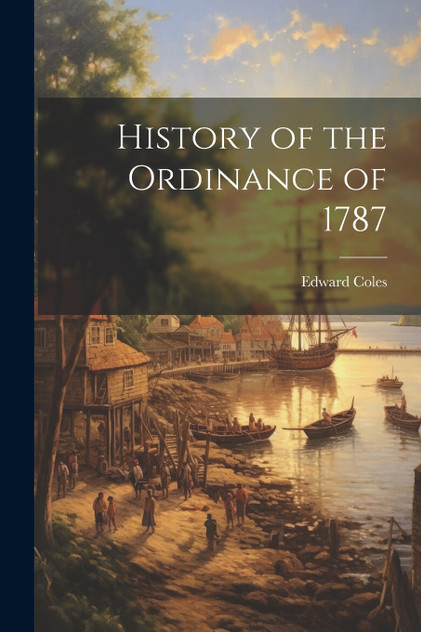 History of the Ordinance of 1787
