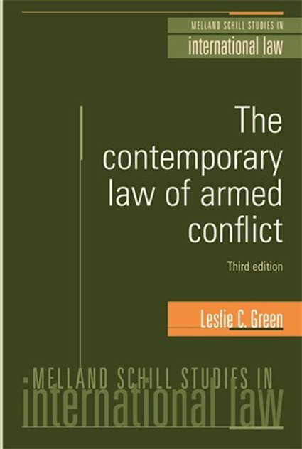 The contemporary law of armed conflict: Third Edition The contemporary law of armed conflict: Third Edition