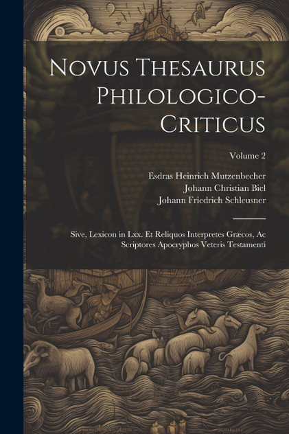 Novus Thesaurus Philologico-Criticus Novus Thesaurus Philologico-Criticus
